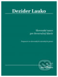 Slovenské tance pre štvorručný klavír - Dezider Lauko, Hudobné centrum, 2021