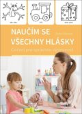 Kniha: Naučím se všechny hlásky (Zorka Vítková). Grada, 2021