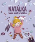 Natálka bude mať bračeka - Natalia Minge, Anna Lazowska (ilustrátor), 2021