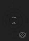 Chanel Eternal Instant - Nicholas Foulkes, Thames & Hudson, 2021