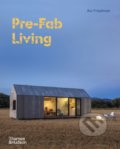Pre-Fab Living - Avi Friedman, Thames & Hudson, 2021