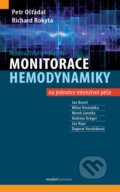 Neinvazivní a invazivní monitorace hemodynamiky na jednotce intenzivní péče - Petr Ošťádal, Maxdorf, 2020