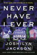 Kniha: Never Have I Ever (Joshilyn Jackson). Bloomsbury, 2019