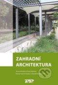 Zahradní architektura - Romana Michálková, Profi Press, 2021