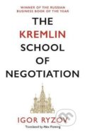 The Kremlin School of Negotiation - Igor Ryzov, Canongate Books, 2021