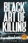 The Black Art of Killing - Matthew Hall, Penguin Books, 2021