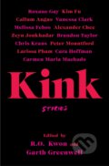 Kink - R.O. Kwon, Garth Greenwell, Scribner, 2021