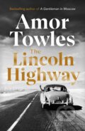 The Lincoln Highway - Amor Towles, Cornerstone, 2021
