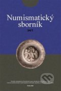 Numismatický sborník 34/1 - Jiří Militký, Filosofia, 2021