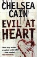 Evil at Heart - Chelsea Chain, Pan Macmillan, 2010