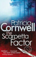 The Scarpetta Factor - Patricia Cornwell, 2010