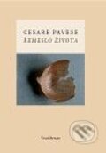 Kniha: Řemeslo života (Cesare Pavese). Tichá Byzanc, 2010