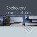 Kniha: Rozhovory o architektúre (Darina Lalíková). Eurostav, 2010