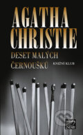 Deset malých černoušků - Agatha Christie, Knižní klub, 2009