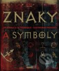 Kniha: Znaky a symboly (Knižní klub). Knižní klub, 2009