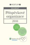 Příspěvkové organizace 2010 - Danuše Prokůpková a kolektív, Meritum, 2010