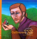 Gulliverove cesty - Jonathan Swift, Petit Press, 2008