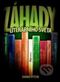 Kniha: Záhady literárního světa (Radko Pytlík). XYZ