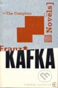 Kniha: The Complete Novels (Franz Kafka). Vintage, 1992