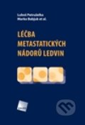 Léčba metastatických nádorů ledvin - Luboš Petruželka, Galén, 2011