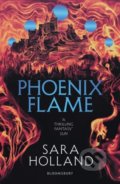 Kniha: Phoenix Flame (Sara Holland). Bloomsbury, 2021