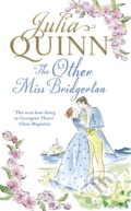 Kniha: Other Miss Bridgerton (Julia Quinn). Piatkus, 2018