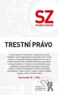Kniha: Soubor zákonů. Trestní právo. (Aleš Čeněk). Aleš Čeněk, 2021