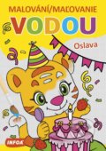 Malování / Maľovanie vodou - Oslava, INFOA, 2021