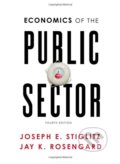 Economics of the Public Sector - Joseph E. Stiglitz,, Jay K. Rosengard, W. W. Norton & Company, 2015