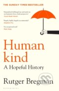 Humankind - Rutger Bregman, Bloomsbury, 2021