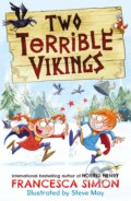Two Terrible Vikings - Francesca Simon, Steve May (ilustrátor), Faber and Faber, 2021