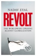 Kniha: Revolt (Nadav Eyal). Pan Macmillan, 2021