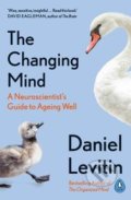 Kniha: The Changing Mind (Daniel Levitin). Penguin Books, 2021