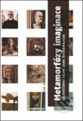 Kniha: Metamorfózy imaginace (Luboš Ptáček). Casablanca, 2021