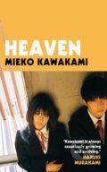 Heaven - Mieko Kawakami, Picador, 2021
