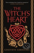 The Witch&#039;s Heart - Genevieve Gornichec, Titan Books, 2021
