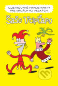 Spoločenská hra: Šašo Vtipťapo - ilustrované hracie karty (Andrej Kolenčík a Tomáš Grečko). Admirals Films, 2021