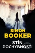 E-kniha: Stín pochybnosti (Simon Booker)