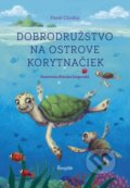 Dobrodružstvo na Ostrove korytnačiek - Pavel Chodúr, Klaudia Zorgovská (ilustrátor), Stonožka, 2021