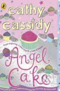 Angel Cake - Cathy Cassidy, Penguin Books, 2010