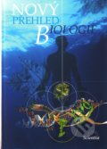 Nový přehled biologie - Stanislav Rosypal a kol., Scientia, 2003
