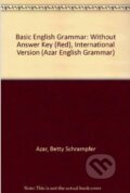 Basic English Grammar - Student&#039;s Book - Betty Schrampfer Azar, Longman, 2004