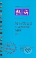 The Sanford Guide to Antimicrobial Therapy 2010 - David N. Gilbert, Antimicrobial Therapy, 2010