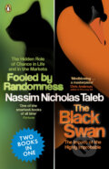 Fooled by Randomness /The Black Swan - Nassim Nicholas Taleb, 2010