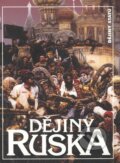 Dějiny Ruska - Libor Dvořák a kol., Nakladatelství Lidové noviny, 2010