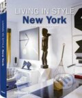 Living in Style New York, Te Neues, 2010