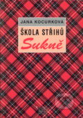 Škola střihů - Sukně - J. Kocurková, 2006