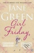 Girl Friday - Jane Green, Penguin Books, 2010