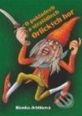 Kniha: O pokladech a strašidlech Orlických hor (Blanka Jehlíková). Oftis, 2010