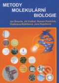 Metody molekulární biologie - Jan Šmarda a kol., Masarykova univerzita, 2010
